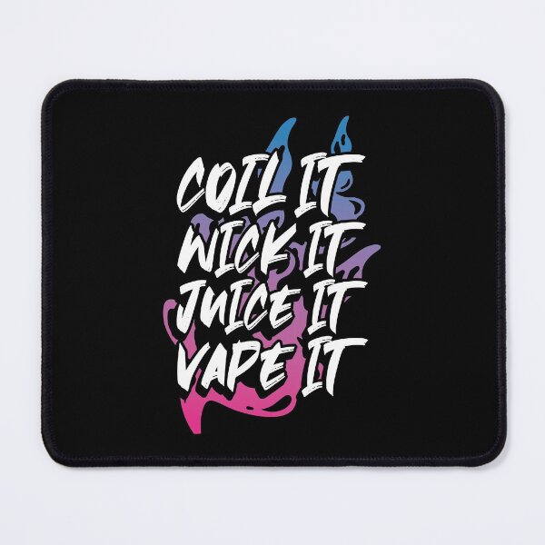 Item preview, Coil it, Juice it, Vape it: Funny Design for Vaping Enthusiasts designed and sold by Dancing Dolphin Crafts.