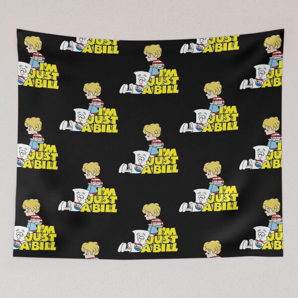Item preview, Im Just A Bill  designed and sold by LawlerSola.