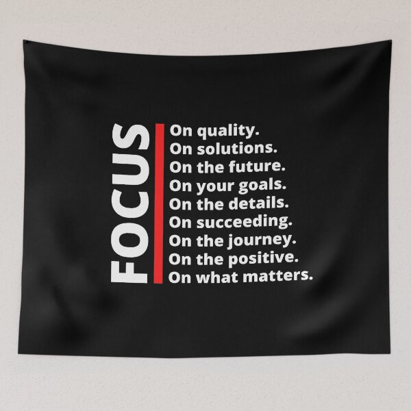 Item preview, FOCUS on quality, solutions, future, goals, details, succeed, journey, positive, what matters - Black, red and white - motivational art designed and sold by Art4Motivation.