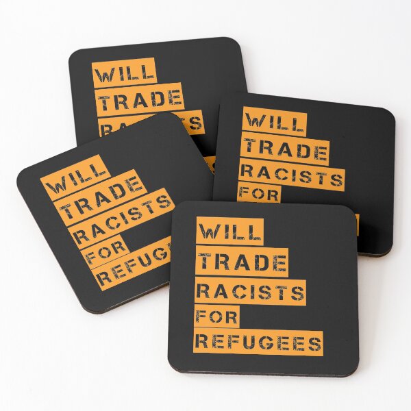 Item preview, Will Trade Rracists For Refugees designed and sold by bilonaso.