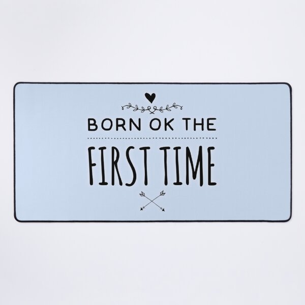 Item preview, Born OK the first time designed and sold by Dead-Moroz.