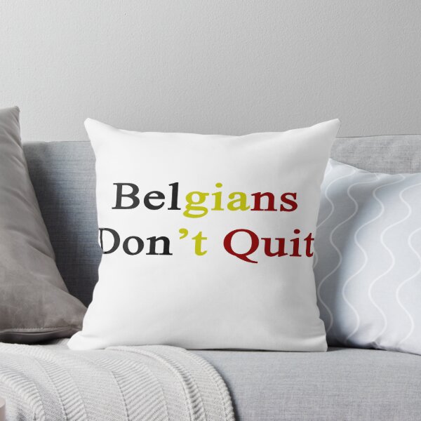 Item preview, Belgians Don't Quit  designed and sold by supernova23.