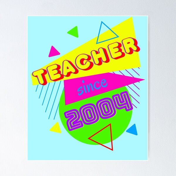 Item preview, 80's Style Teacher Since 2004 designed and sold by DKVanOss.