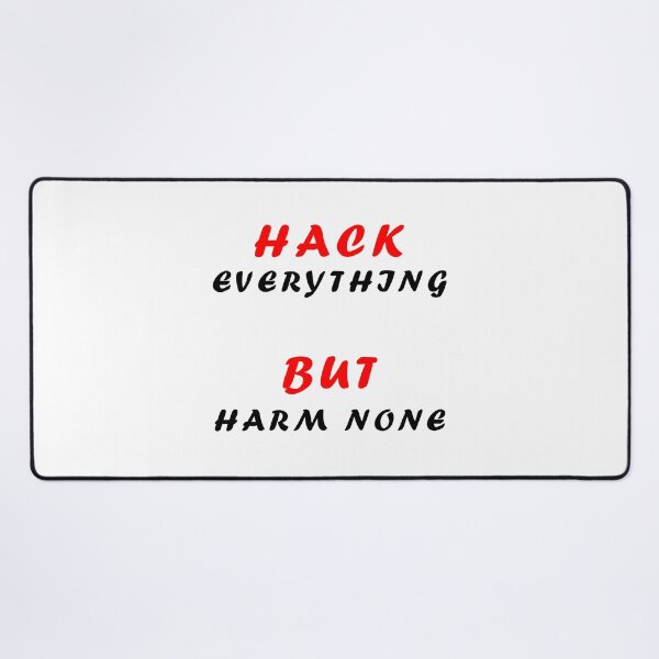 Item preview, Hack everything but harm none designed and sold by ColorsHand.