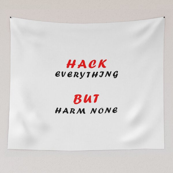 Item preview, Hack everything but harm none designed and sold by ColorsHand.