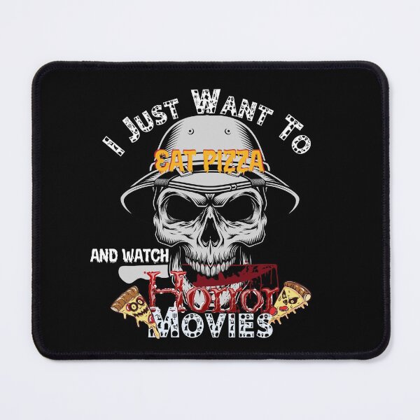 Item preview, I Just Want To Eat Pizza And Watch Horror Movies! - I Just Want To Eat Pizza And Watch Horror Movies- Eat Pizza and Play Games designed and sold by SoffyLee586.