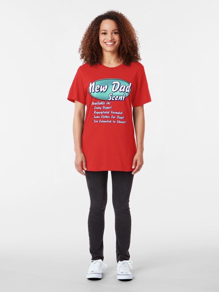 Alternate view of New Dad Scent Slim Fit T-Shirt