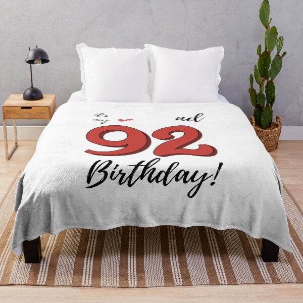 Item preview, It's My 92nd Birthday quote designed and sold by WayneTower.