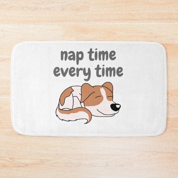 Item preview, Nap time every time dog designed and sold by arts-n-blues.