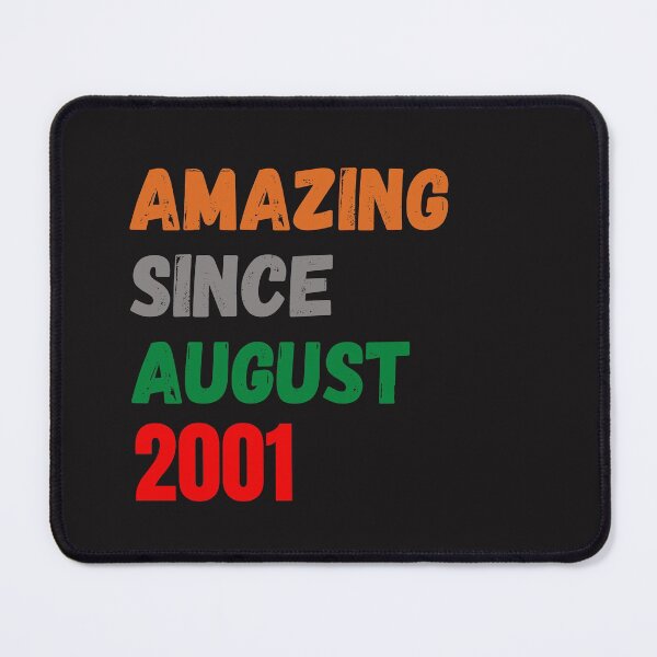 Item preview, Amazing Since August 2001 designed and sold by melshirt-shop.