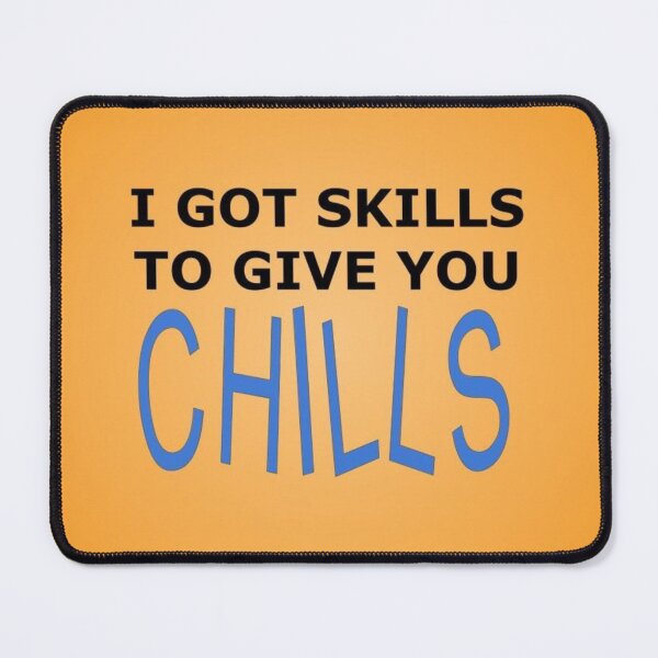 Item preview, Skills to Give You Chills designed and sold by lotero.