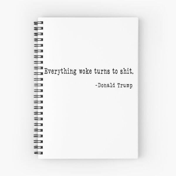 Item preview, Everything Woke Turns To Shit Funny Trump gift designed and sold by DesignMacy.