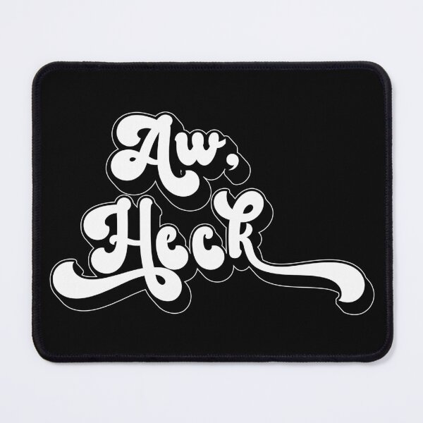 Item preview, Aw Heck Funny Retro Design designed and sold by Bumblefuzzies.