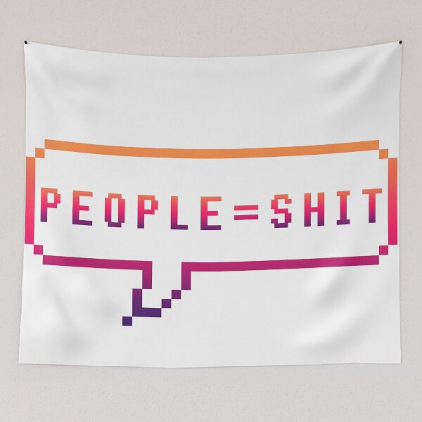 Item preview, People = Shit designed and sold by UntrueHunter.