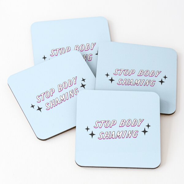Item preview, Stop Body Shaming designed and sold by Picket Club.