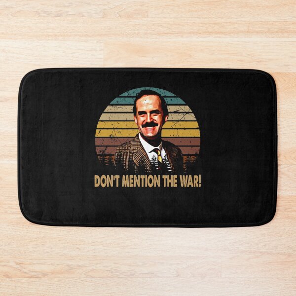 Item preview, Don't Mention The War! - Fawlty Design Towers Comedy Sitcom designed and sold by KrystinGloria9.