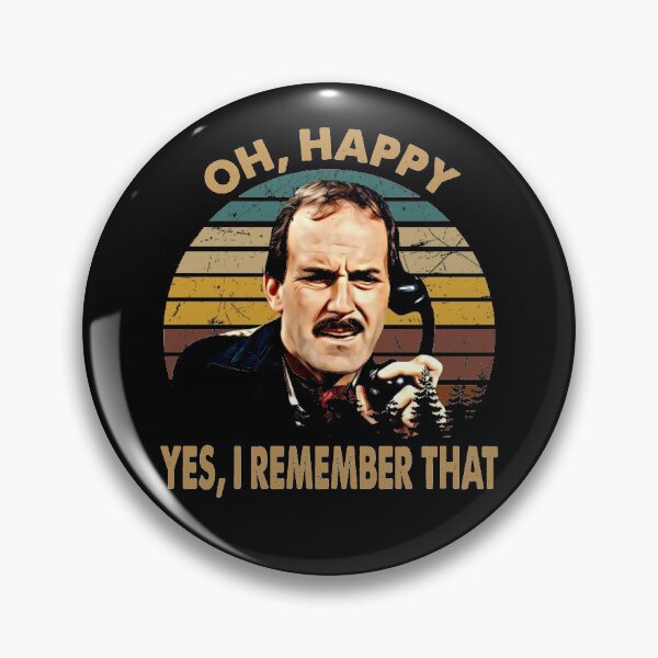 Item preview, Oh, Happy - Fawlty Arts Towers TV Series - Yes, I Remember That designed and sold by KrystinGloria9.