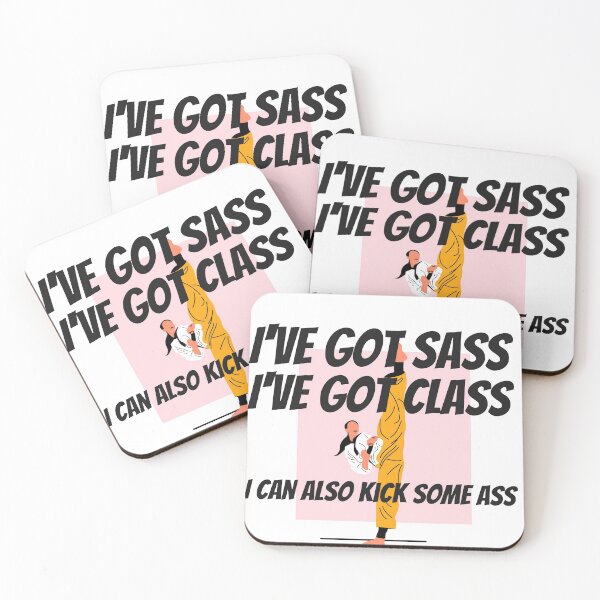 Item preview, Martial Artists with Sass, Class and Can Kick Some Ass - Funny  designed and sold by CrazyBichAsian.