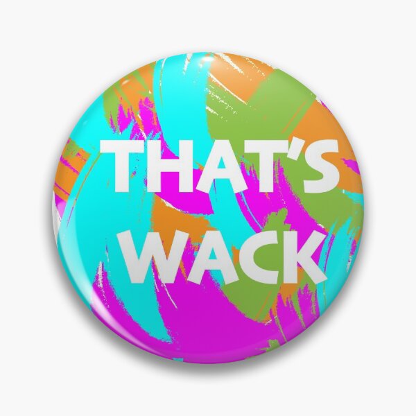 Item preview, That's wack designed and sold by helloscribbles.