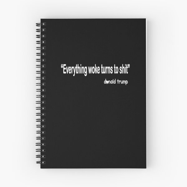Item preview, Everything Woke Turns To Shit Trump Political designed and sold by willylucas79.