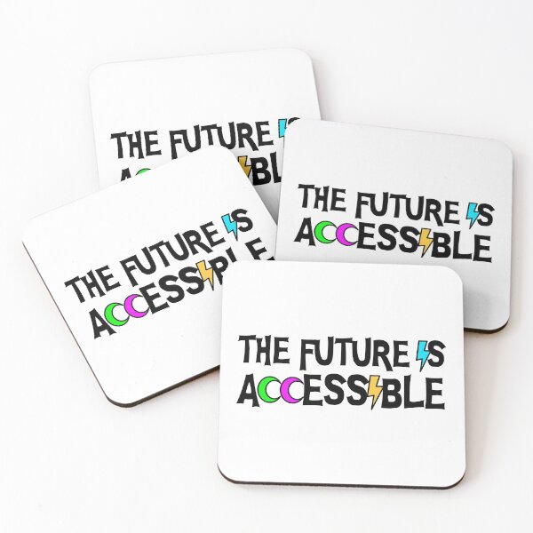 Item preview, The Future Is Accessible - Disability designed and sold by Picket Club.