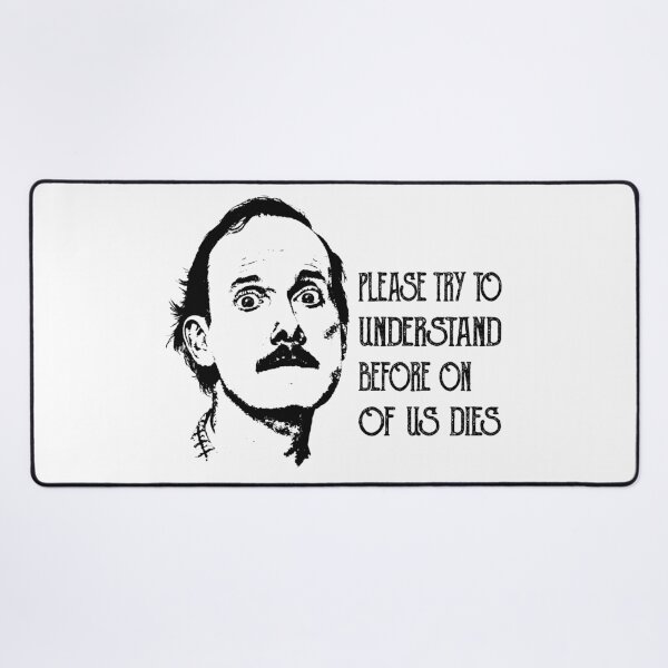 Item preview, Fawlty Arts Towers - Please Try To Understand Before On Of Us Dies designed and sold by KrystinGloria9.
