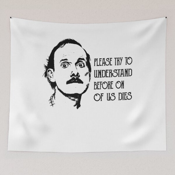 Item preview, Fawlty Arts Towers - Please Try To Understand Before On Of Us Dies designed and sold by KrystinGloria9.