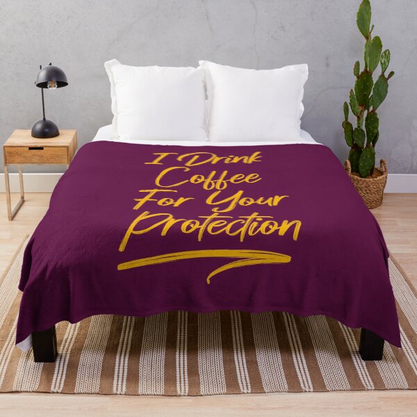 Item preview, I Drink Coffee For Your Protection designed and sold by cafeteeria.
