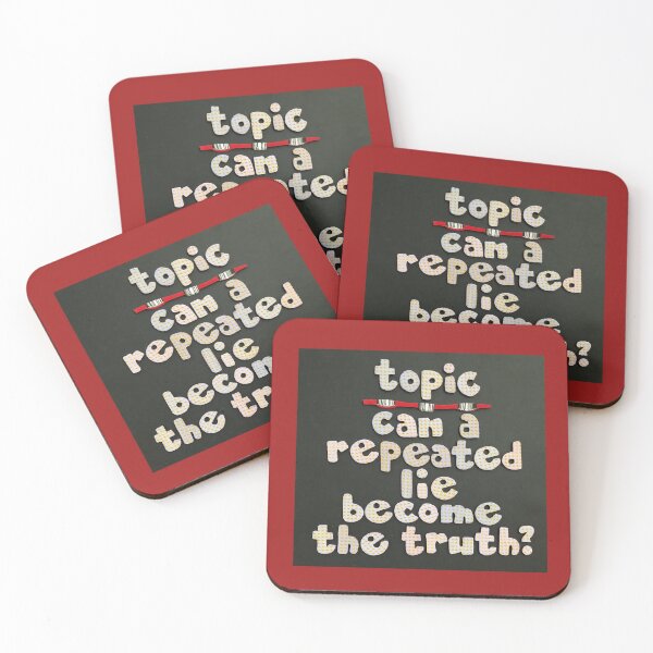 Item preview, Topic:  Repeating A Lie designed and sold by prunellaparsnip.