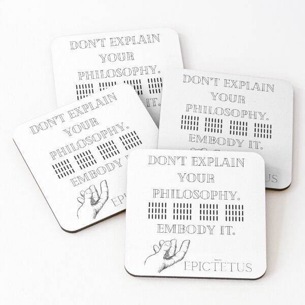 Item preview, DON'T EXPLAIN YOUR PHILOSOPHY | STOIC QUOTE | EPICTETUS designed and sold by Stoicwis.