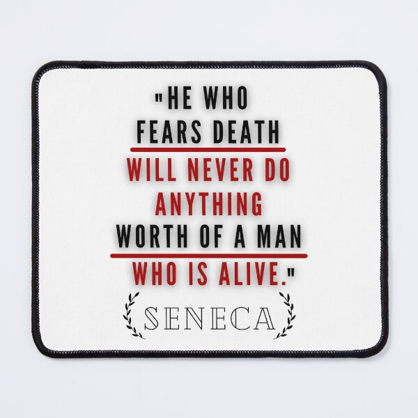 Item preview, HE WHO FEARS DEATH | STOIC QUOTE | SENECA designed and sold by Stoicwis.