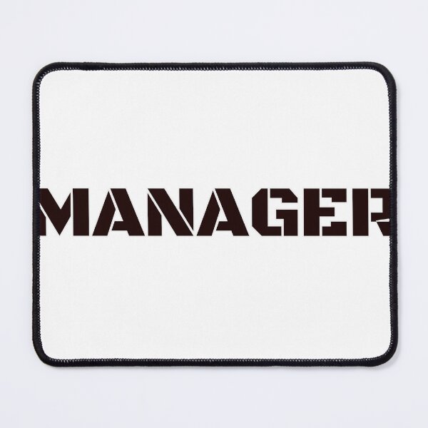 Item preview, I am the manager designed and sold by TwaN97.