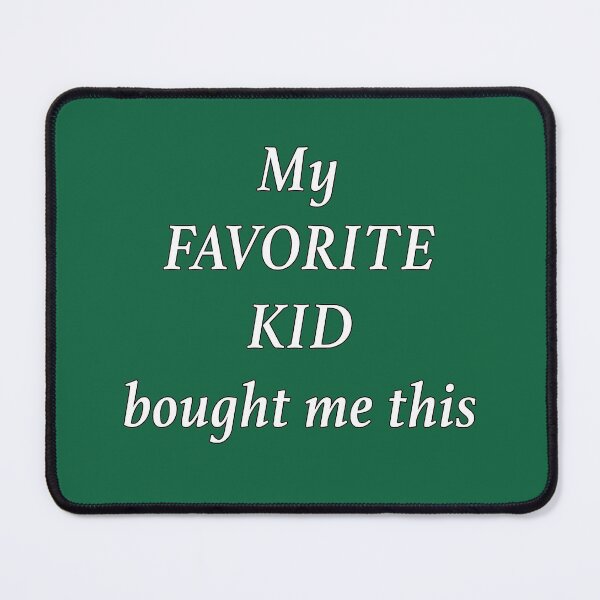 Item preview, My favorite kid bought me this designed and sold by NadyaCC.