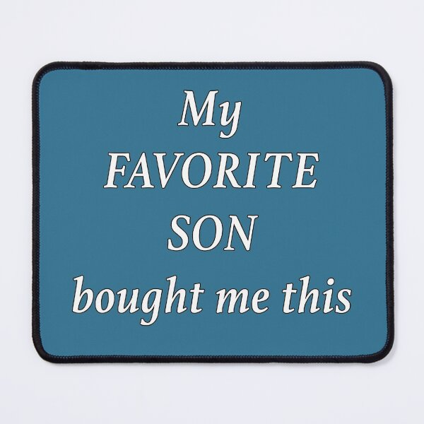 Item preview, My favorite son bought me this designed and sold by NadyaCC.