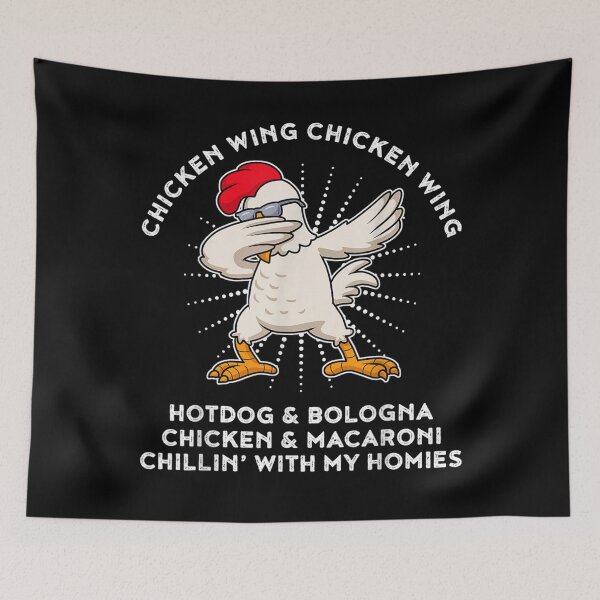 Item preview, Chicken Wing Chicken Wing  Song Lyric Hot Dog Bologna  designed and sold by GodivaShop.