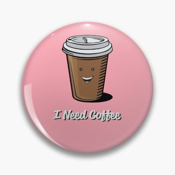 Item preview, I need Coffee! designed and sold by Vin  Zzep.