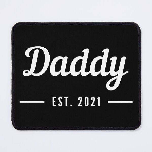 Item preview, Daddy EST. 2021. Perfect for the New Dad or Dad To Be. designed and sold by That Cheeky Tee.