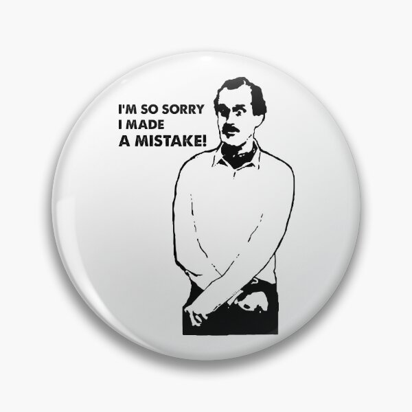 Item preview, Graphic Design I'm So Sorry I Made A Mistake - Fawlty Arts Towers designed and sold by KrystinGloria9.