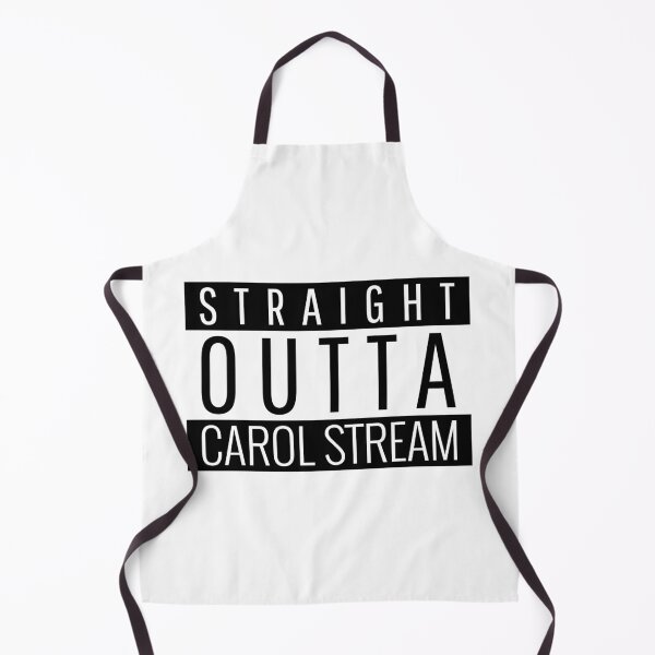 Item preview, Straight Outta Carol Stream Illinois  designed and sold by Teelogic.