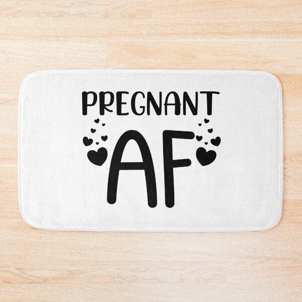 Item preview, Pregnant AF. Funny Pregnancy Design For Mama To Be designed and sold by That Cheeky Tee.