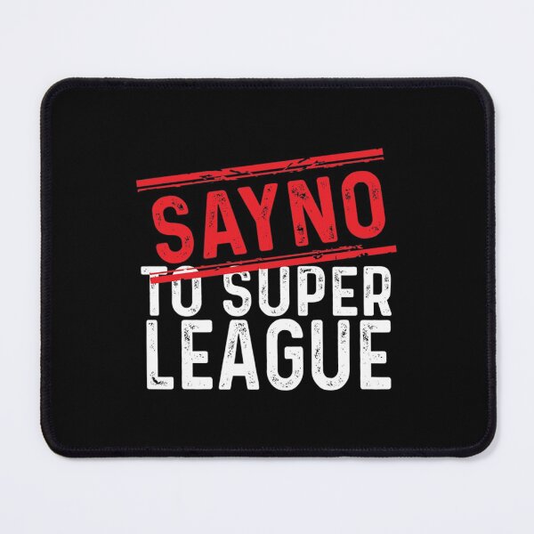 Artikelvorschau, Sag Nein zur Superliga T-ShirtSag Nein zur Superliga entworfen und verkauft von GieBroke.