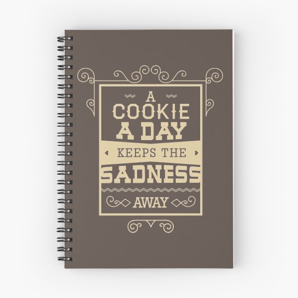 Item preview, A Cookie a day keeps the sadness away designed and sold by Frenur.