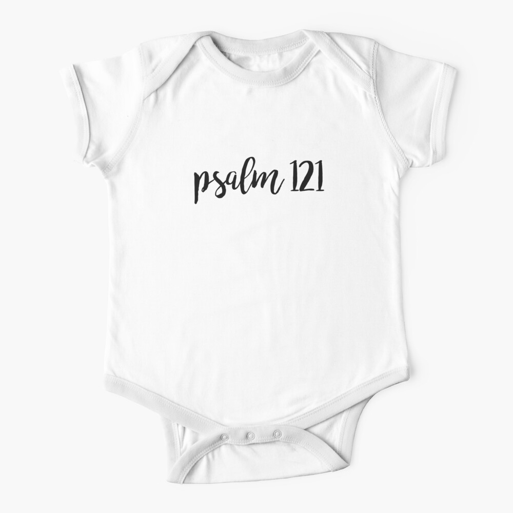 Psalm 121 Baby One Piece By Wordsfromheaven Redbubble