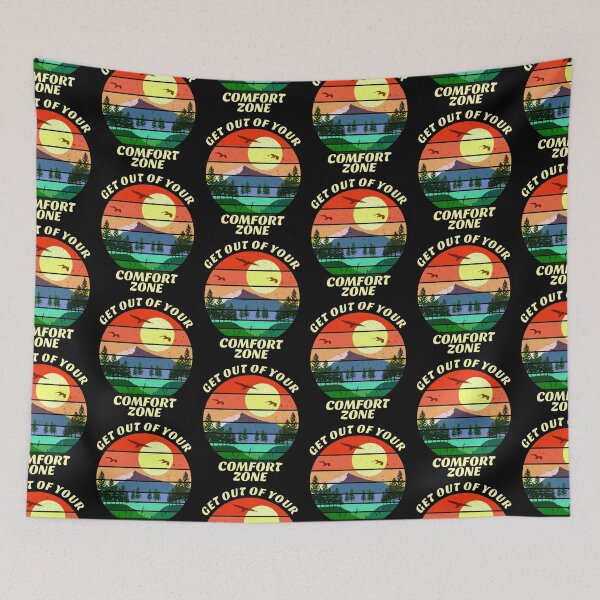 Item preview, Get Out Of Your Comfort Zone designed and sold by SUNarea.