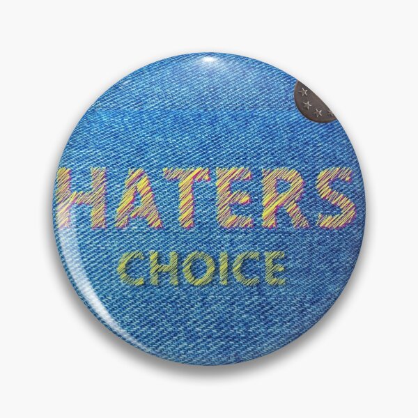 Item preview, The Haters Choice designed and sold by prashant art factory ✅️.