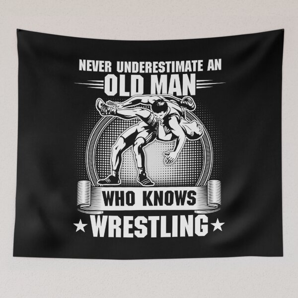 Item preview, Never Underestimate An Old Man Who Knows Wrestling designed and sold by YimHrishi.