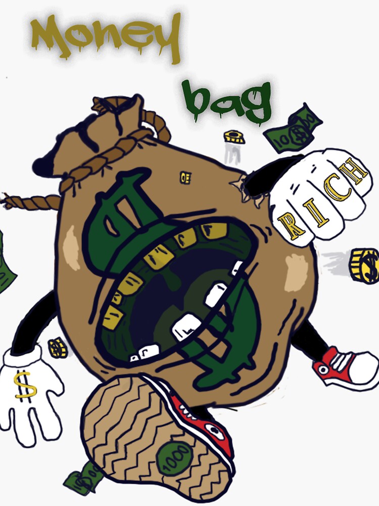 "The money bag walks " Sticker for Sale by jkw13311 Redbubble