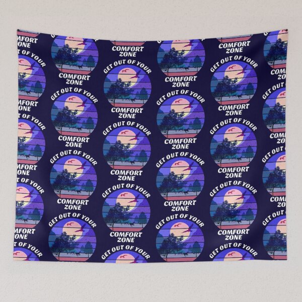 Item preview, Get Out Of Your Comfort Zone designed and sold by SUNarea.