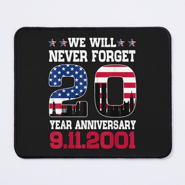 Item preview, Never Forget 911 20th Anniversary Patriot Day USA designed and sold by HelenMaryF.