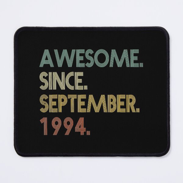 Item preview, Awesome Since September 1994 designed and sold by WilliamQuinnell.